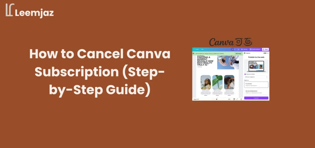 Guide on How to Cancel Canva Subscription with a step-by-step process, featuring a Canva workspace interface and a 'Publish to the web' panel