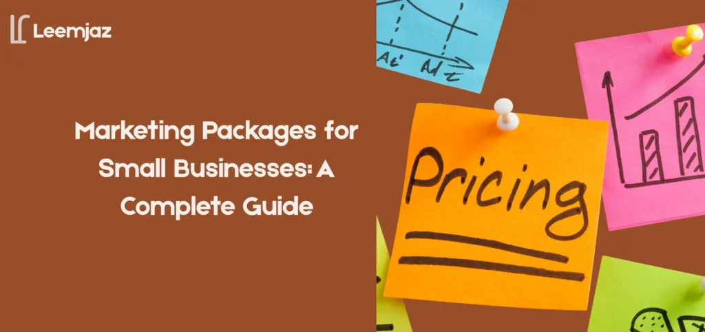 Marketing Packages for Small Businesses :A complete guide with pricing and growth charts on sticky notes.