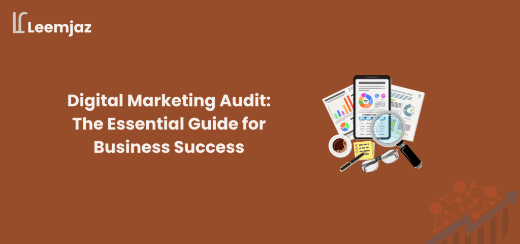 Digital Marketing Audit: The Essential Guide for Business Success, featuring charts, graphs, and reports showcasing analysis and insights. Focus on improving business performance through effective digital marketing audits