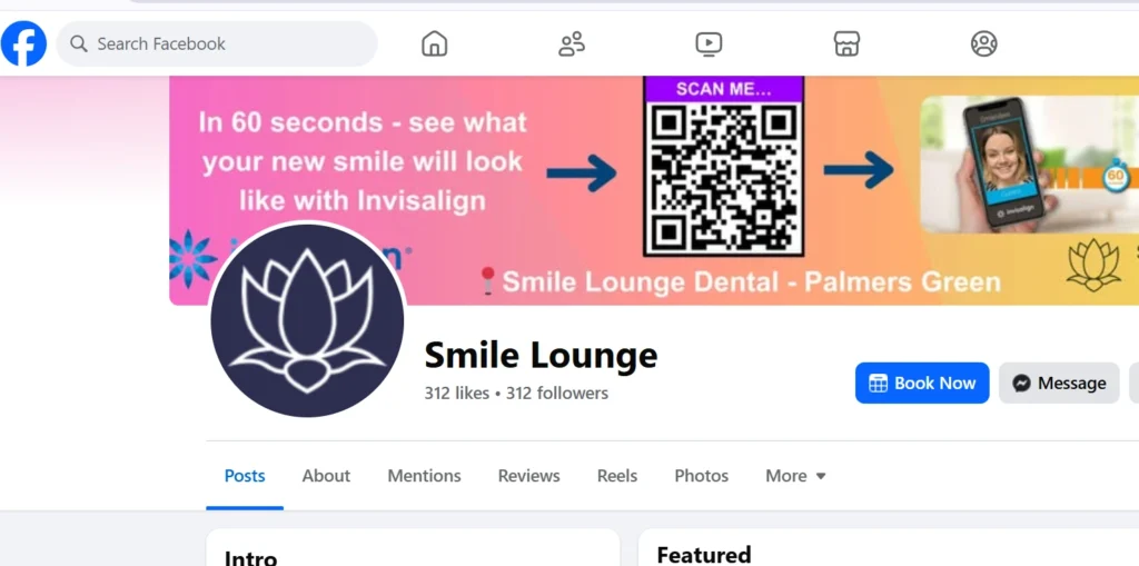 Facebook page of Smile Lounge Dental with a banner promoting Invisalign. The page includes the option to leave a review, with buttons for booking appointments and messaging. The banner encourages users to scan the QR code to see their new smile with Invisalign.