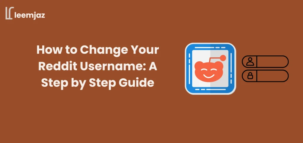 How to Change Your Reddit Username: A Step-by-Step Guide with a Reddit icon and user profile illustration.