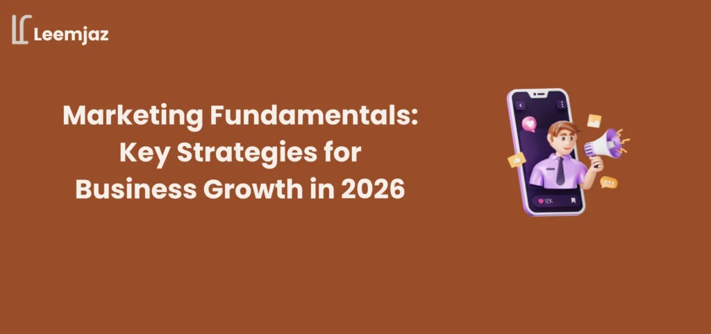 Marketing fundamentals showing key strategies for business growth in 2026 with digital marketing illustration.