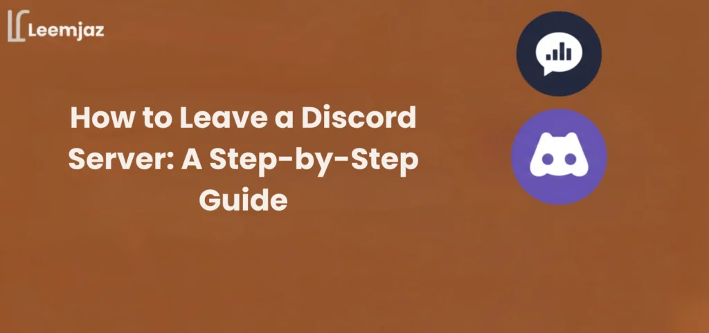 How to Leave a Discord Server: A Step-by-Step Guide - A visual showing the Discord logo and an icon for communication or analytics, alongside the main Discord logo.