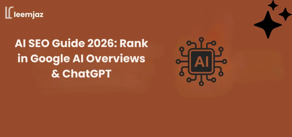 AI SEO Guide 2026 banner with Leemjaz logo, headline about ranking in Google AI Overviews and ChatGPT, and AI chip icon on an orange background.