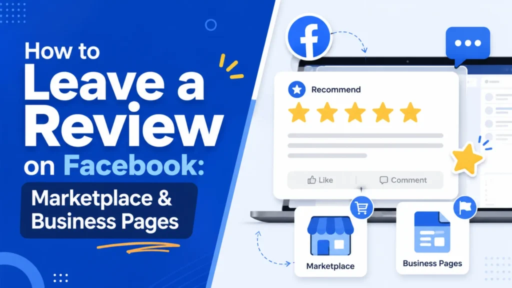 Guide image showing how to leave a review on Facebook Marketplace and business pages with star ratings.